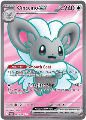 Cinccino ex - 105/086 card from ME04: Chaos Rising