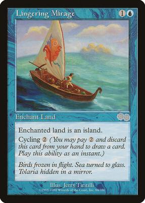 Lingering Mirage card from Urza's Saga