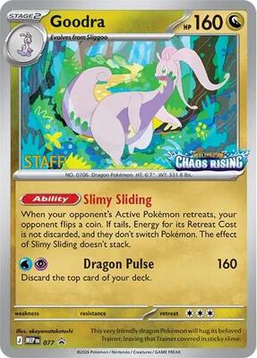 Goodra - 077 [Staff] card from ME: Mega Evolution Promo