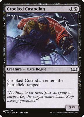 Crooked Custodian card from The List Reprints