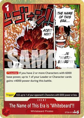 The Name of This Era Is "Whitebeard"!! (Parallel) card from Starter Deck EX: Luffy & Ace