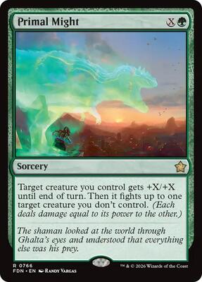 Primal Might (0766) card from Foundations