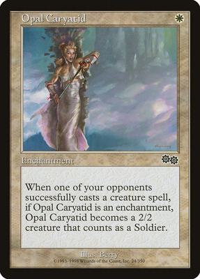 Opal Caryatid card from Urza's Saga