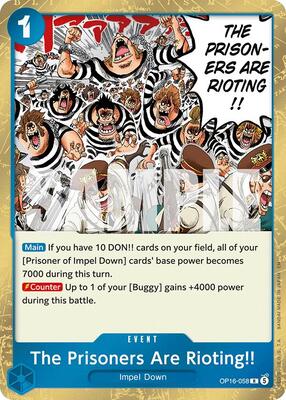 The Prisoners Are Rioting!! card from The Time of Battle
