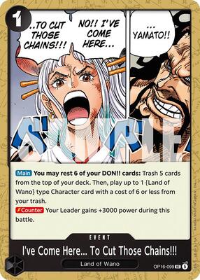 I've Come Here... To Cut Those Chains!!! card from The Time of Battle