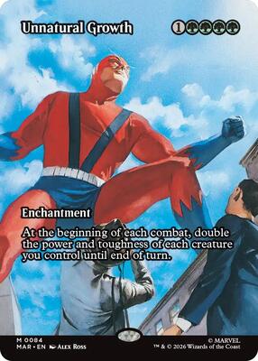 Unnatural Growth (Borderless) card from Marvel Universe Eternal-Legal