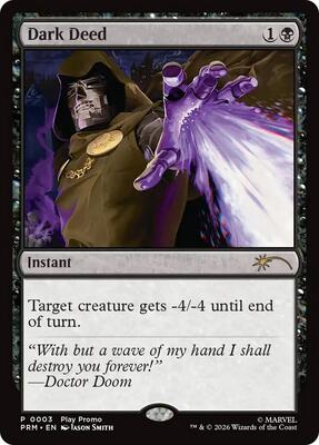 Dark Deed card from Standard Showdown Promos