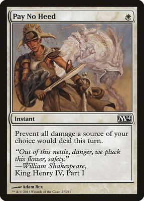 Pay No Heed card from Magic 2014 (M14)