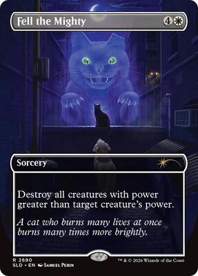 Fell the Mighty (2690) card from Secret Lair Drop Series