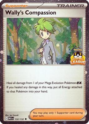 Wally's Compassion - 132/132 (Ultra Ball League) card from Southeast Asia Exclusives