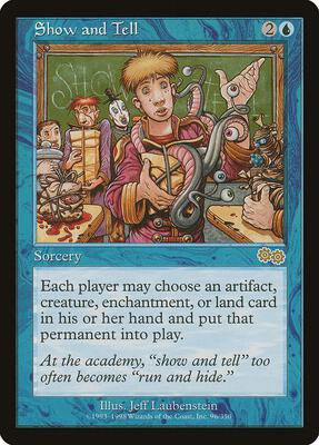Show and Tell card from Urza's Saga