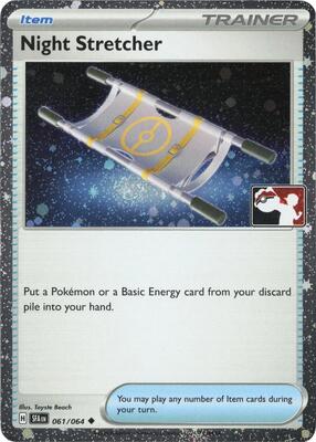 Night Stretcher - 061/064 (Cosmos Holo) card from Prize Pack Series Cards