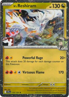 N's Reshiram - 116/159 (Cosmos Holo) card from Prize Pack Series Cards