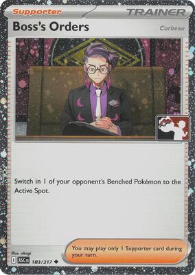 Boss's Orders [Corbeau] - 183/217 (Cosmos Holo) card from Prize Pack Series Cards