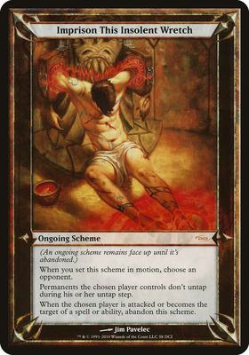 Imprison This Insolent Wretch (WPN & Gateway) card from Oversize Cards