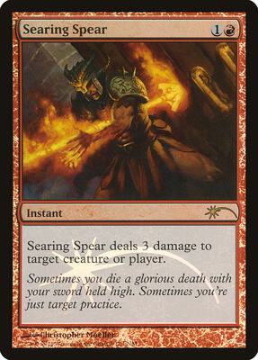 Searing Spear card from FNM Promos