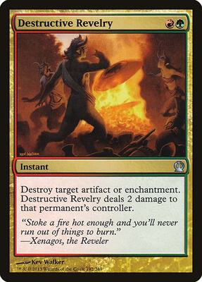 Destructive Revelry card from Theros