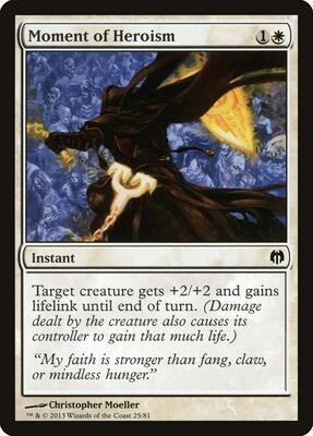 Moment of Heroism card from Duel Decks: Heroes vs. Monsters