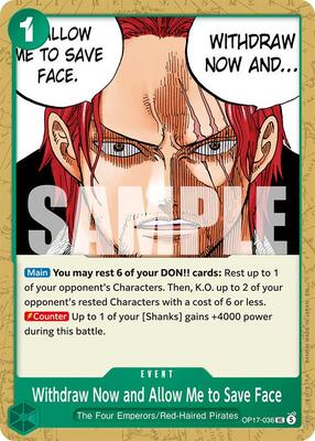 Withdraw Now and Allow Me to Save Face card from The World's Strongest Warriors