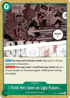 I Think He's Seen an Ugly Future... card from The World's Strongest Warriors
