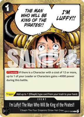 I'm Luffy!! The Man Who Will Be King of the Pirates!! card from The World's Strongest Warriors