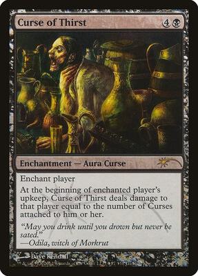 Curse of Thirst card from WPN & Gateway Promos