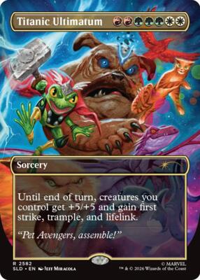 Titanic Ultimatum (2582) card from Secret Lair Drop Series