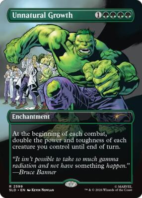 Unnatural Growth (2599) card from Secret Lair Drop Series