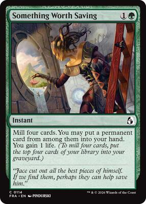 Something Worth Saving card from Reality Fracture