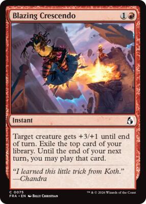 Blazing Crescendo card from Reality Fracture