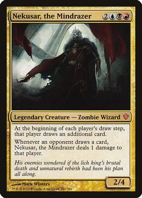 Nekusar, the Mindrazer card from Commander 2013