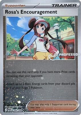 Rosa's Encouragement - 084/088 card from Professor Program Promos