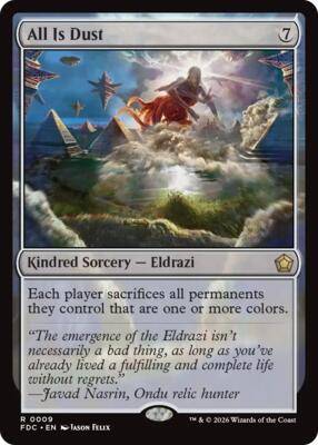 All Is Dust card from Commander: Foundations