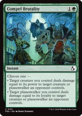 Compel Brutality card from Reality Fracture