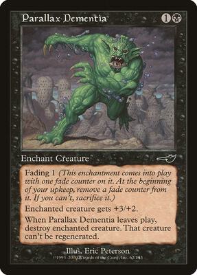 Parallax Dementia card from Nemesis
