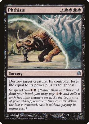 Phthisis card from Commander 2013