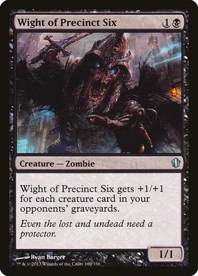 Wight of Precinct Six card from Commander 2013