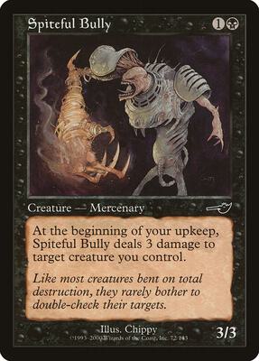 Spiteful Bully card from Nemesis