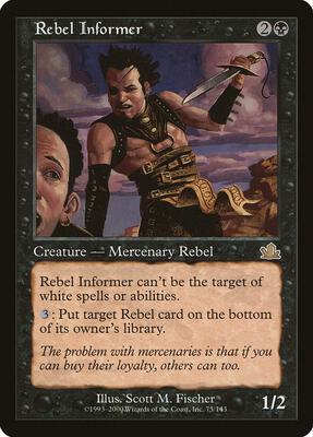 Rebel Informer card from Prophecy
