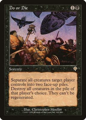 Do or Die card from Invasion