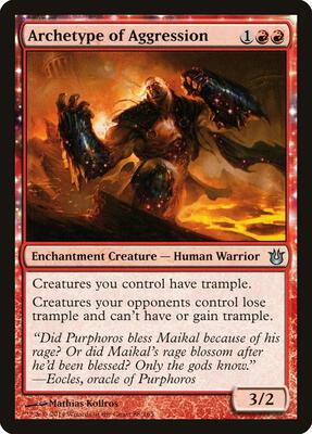 Archetype of Aggression card from Born of the Gods