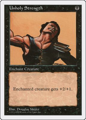 Unholy Strength card from Anthologies