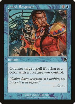 Jaded Response card from Apocalypse