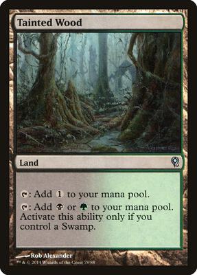 Tainted Wood card from Duel Decks: Jace vs. Vraska