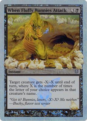 When Fluffy Bunnies Attack (Alternate Foil) card from Unhinged