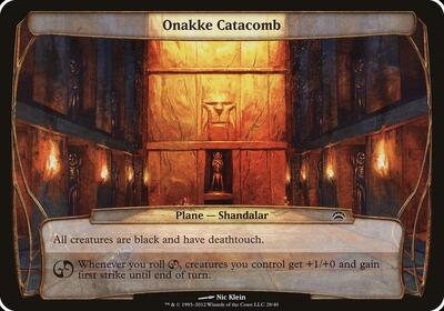 Onakke Catacomb (Planechase 2012) card from Oversize Cards
