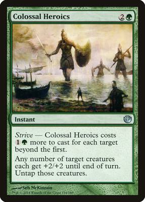 Colossal Heroics card from Journey Into Nyx