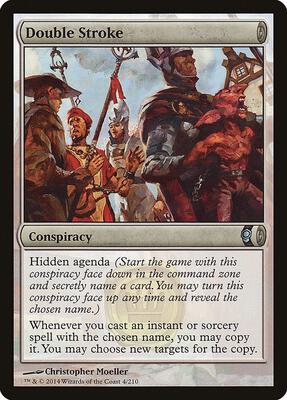 Double Stroke card from Conspiracy