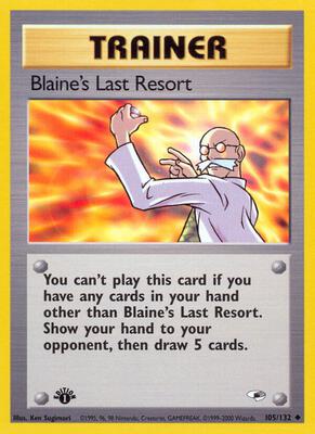 Blaine's Last Resort card from Gym Heroes