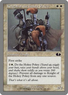Knight of the Hokey Pokey card from Unglued